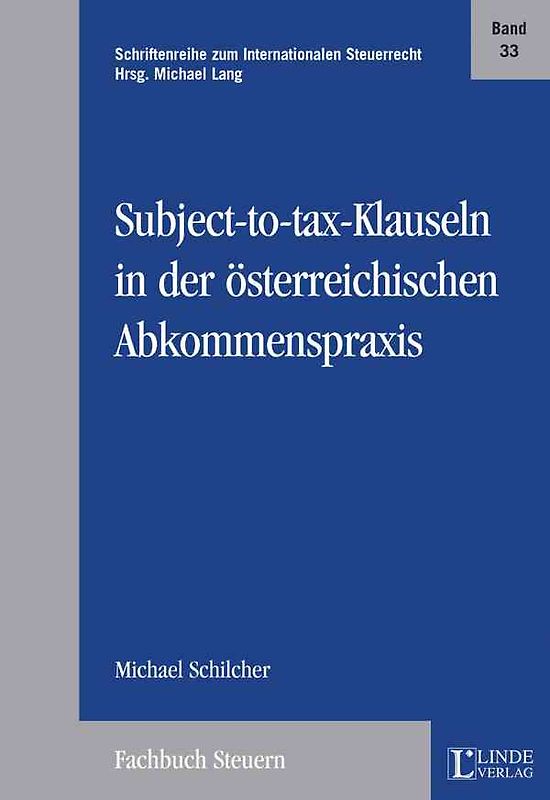 Subject-to-Tax-Klauseln in der österreichischen Abkommenspraxis