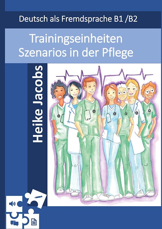Trainingseinheiten Szenarios in der Pflege
