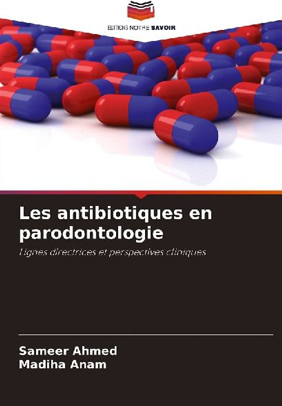 Les antibiotiques en parodontologie
