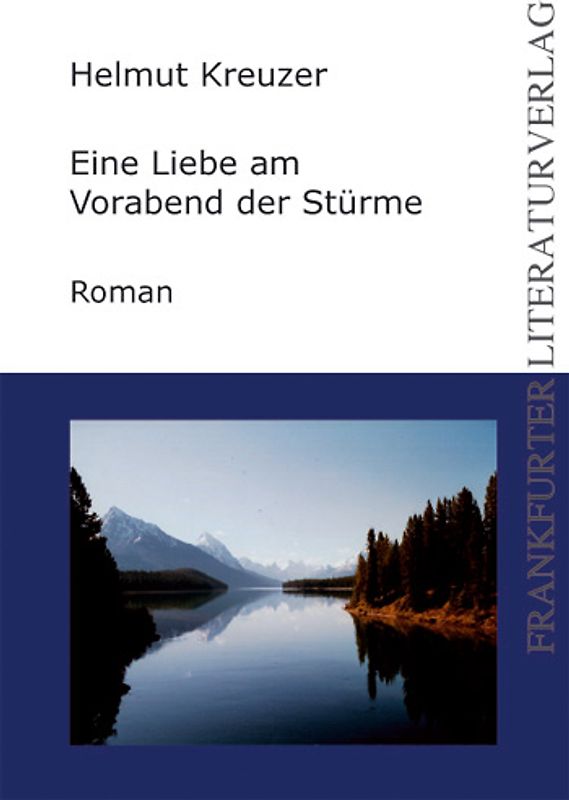 Eine Liebe am Vorabend der Stürme