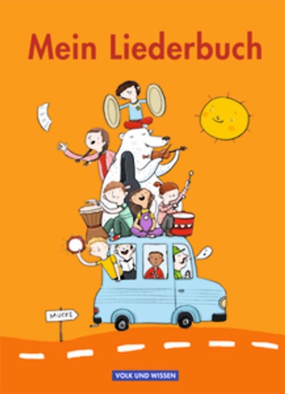 Mein Liederbuch - Für das 1. bis 4. Schuljahr - Ausgabe 2011