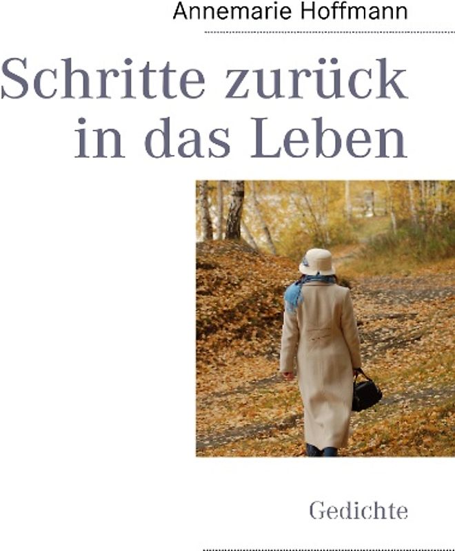 Schritte zurück in das Leben