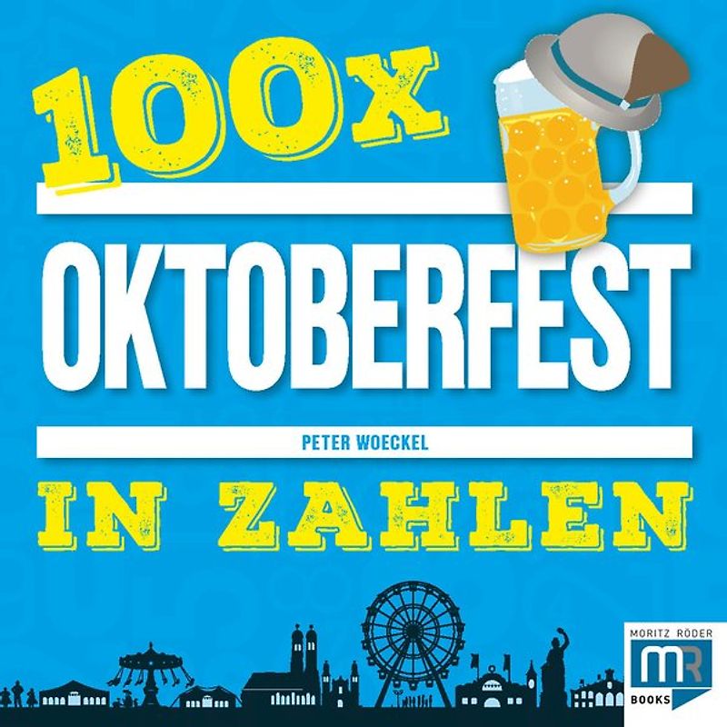 100 x – Oktoberfest in Zahlen