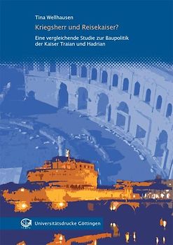 Kriegsherr und Reisekaiser?