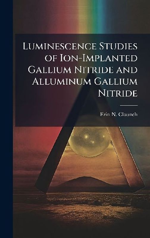 Luminescence Studies of Ion-Implanted Gallium Nitride and Alluminum Gallium Nitride