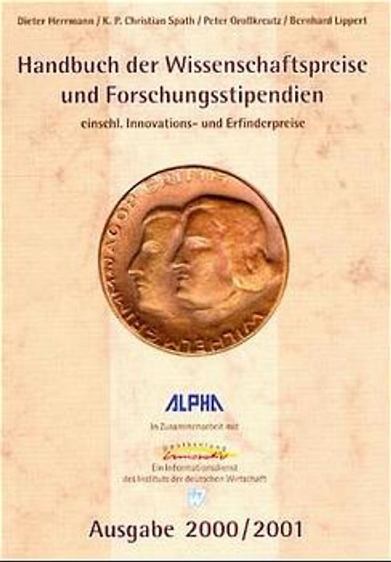 Handbuch der Wissenschaftspreise und Forschungsstipendien einschliesslich Innovations- und Erfinderpreise
