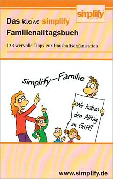 Das kleine simplify Familienalltagsbuch