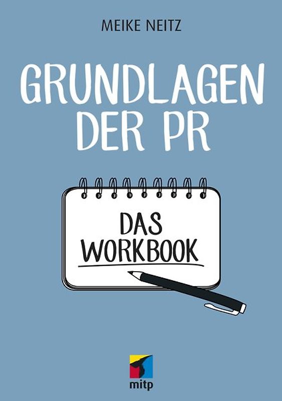 Einstieg in die PR - Das Workbook