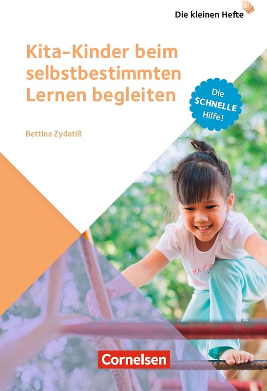 Kita-Kinder beim selbstbestimmten Lernen begleiten