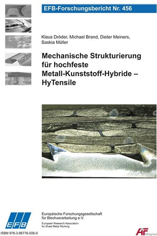 Mechanische Strukturierung für hochfeste Metall-Kunststoff-Hybride – HyTensile