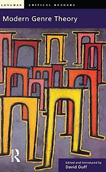 Modern Genre Theory (Longman Critical Readers Series)