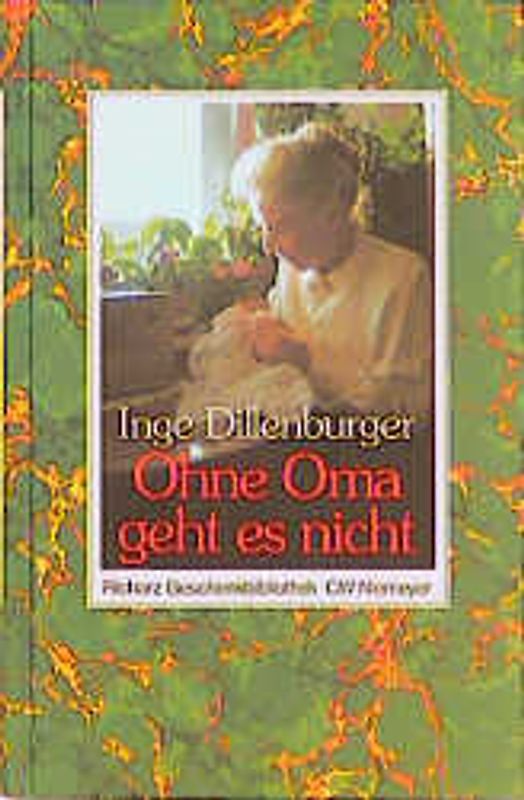 Ohne Oma geht es nicht. Ein heiterer Familienroman