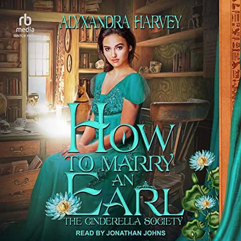 How to Marry an Earl (A Cinderella Society)