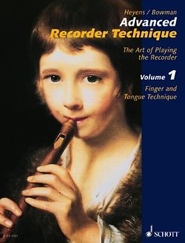 Advanced Recorder Technique. Finger and Tongue Technique. Vol. 1. Alt-Blockflöte. Lehrbuch.