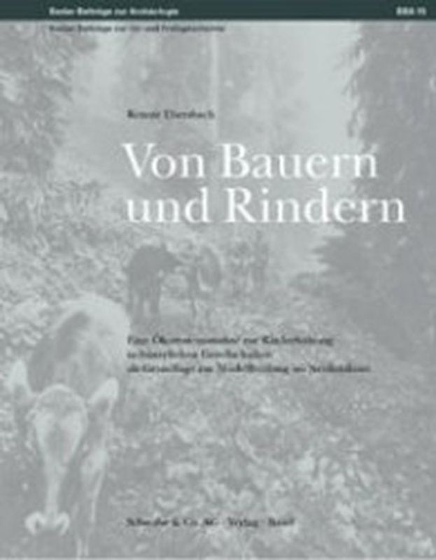Von Bauern und Rindern