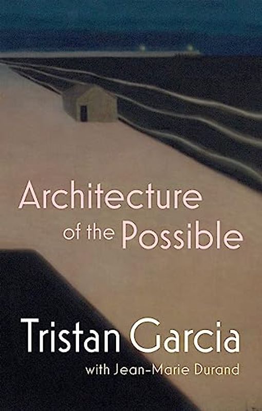 Architecture of the Possible