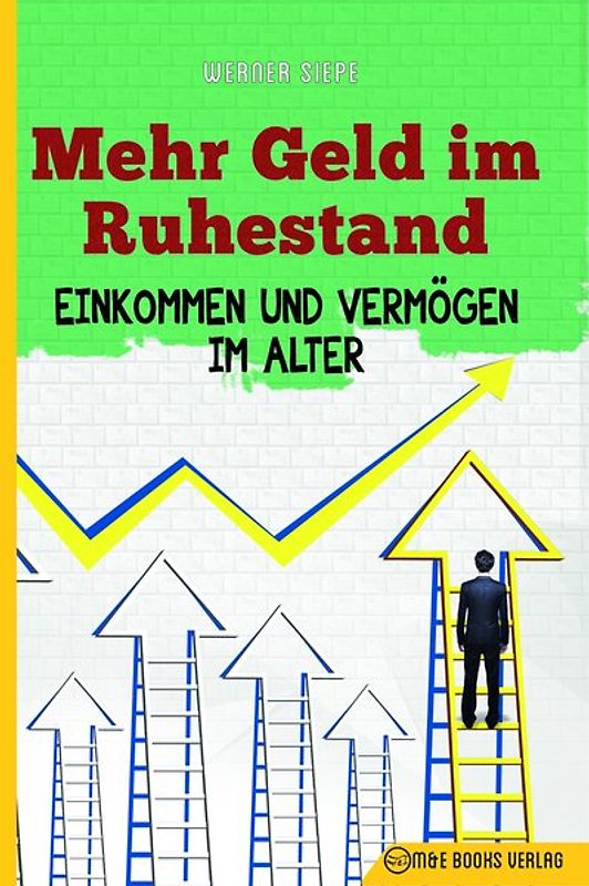 Mehr Geld im Ruhestand