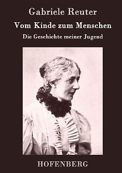 Vom Kinde zum Menschen