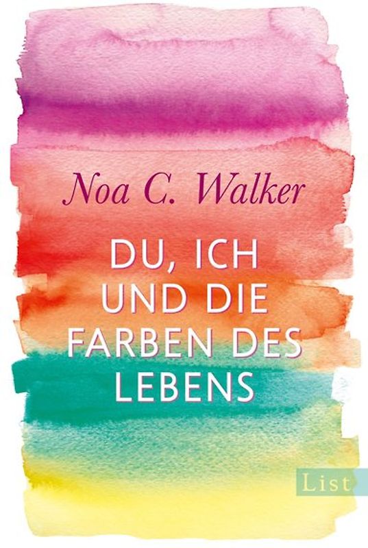 Du, ich und die Farben des Lebens
