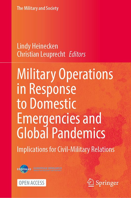 Military Operations in Response to Domestic Emergencies and Global Pandemics