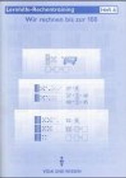 Rechentraining - Übungsprogramm. Für den Einsatz in den Schuljahren 1 bis 4 / Heft 6: Wir rechnen bis zur 100