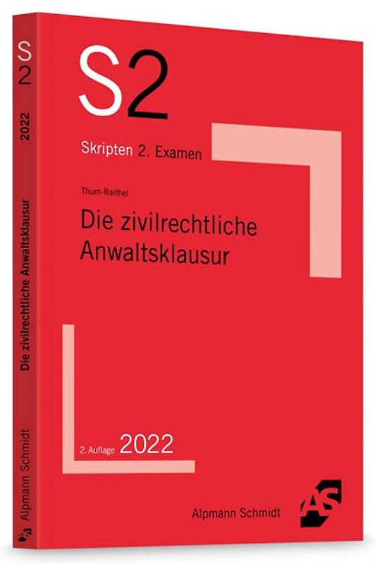Die zivilrechtliche Anwaltsklausur