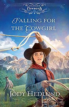Falling for the Cowgirl (Colorado Cowboys, 4)