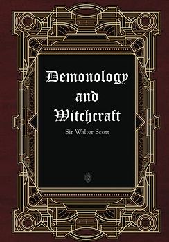 Demonology and Witchcraft