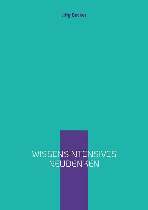 Wissensintensives Neudenken
