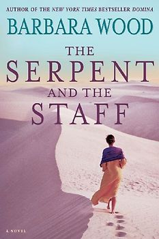 The Serpent and the Staff