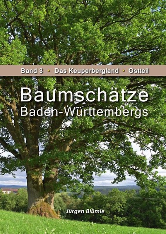 Baumschätze Baden-Württembergs