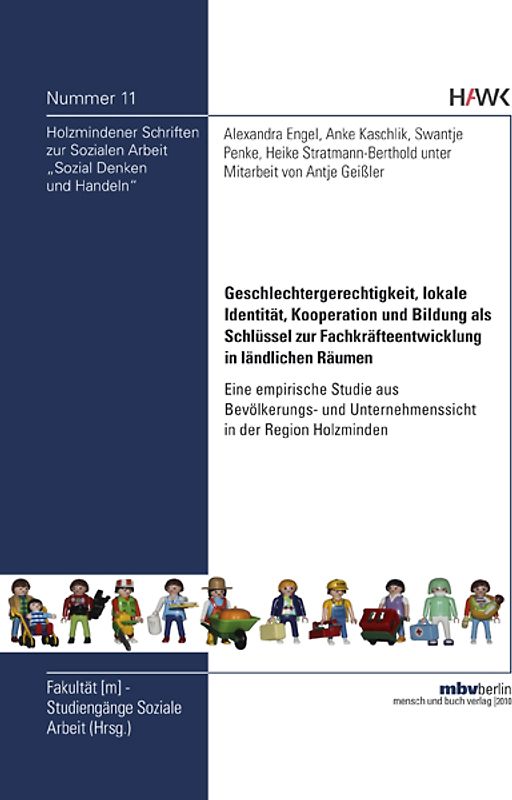 Geschlechtergerechtigkeit, lokale Identität, Kooperation und Bildung als Schlüssel zur Fachkräfteentwicklung in ländlichen Räumen