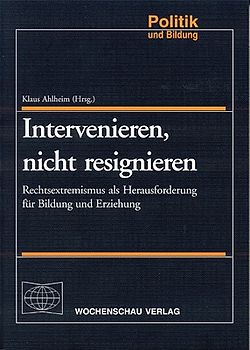 Intervenieren, nicht resignieren