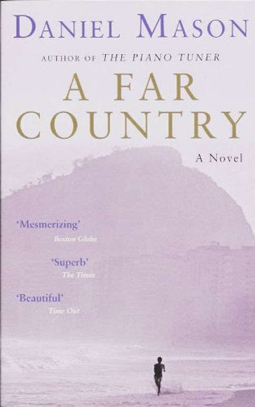 A Far Country. (Picador)