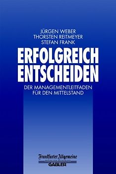 Erfolgreich Entscheiden