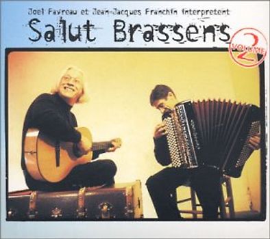 J. Favreau - Salut Brassens Vol.2