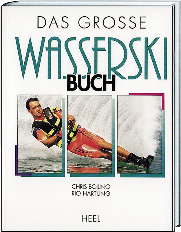 Das grosse Wasserski-Buch