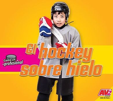 El Hockey Sobre Hielo (Hockey)