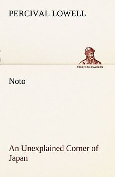 Noto: an Unexplained Corner of Japan