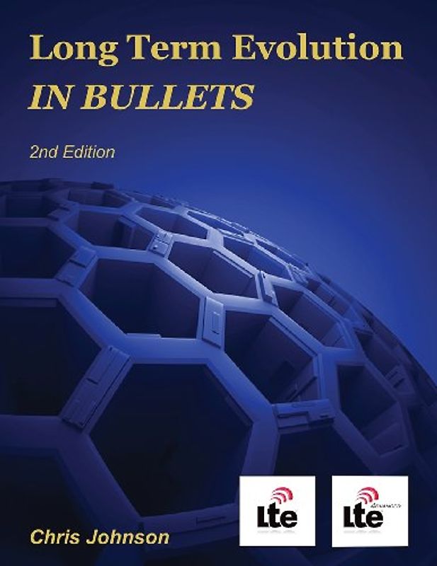 Long Term Evolution IN BULLETS, 2nd Edition - Johnson, Chris