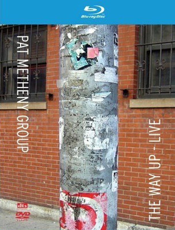 Pat Metheny Group: The Way Up - Live