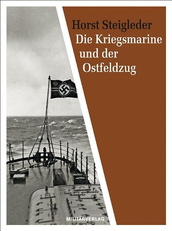 Die Kriegsmarine und der Ostfeldzug