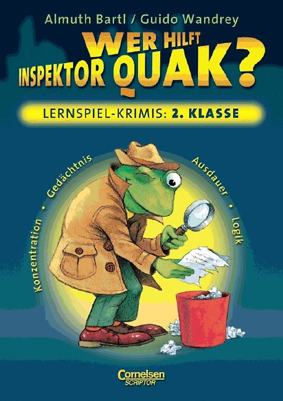 Lernspielkrimi für Grundschulkinder / 2. Schuljahr - Wer hilft Inspektor Quak?. Konzentration, Gedächtnis, Ausdauer, Logik