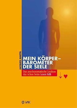 Mein Körper - Barometer der Seele