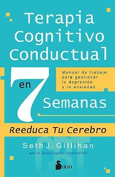 Terapia Cognitivo Conductal En 7 Semanas