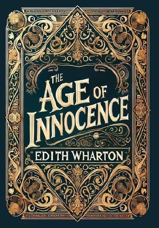 The Age of Innocence (Collector's Edition) (Laminated Hardback with Jacket)