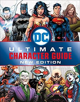 DC Comics Ultimate Character Guide, New Edition (Universidad Francisco de Vitoria)