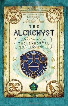 The Alchemyst (The Secrets of the Immortal Nicholas Flamel) - Michael Scott