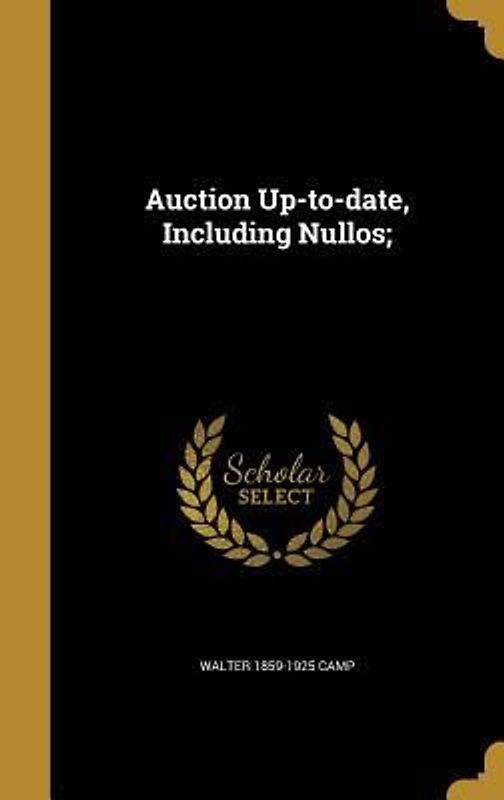 Auction Up-to-date, Including Nullos;