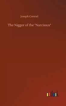 The Nigger of the "Narcissus"